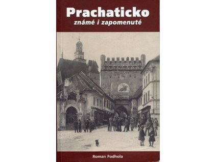 bmid prachaticko zname i zapomenute U9C 439297