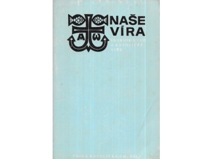 naše víra