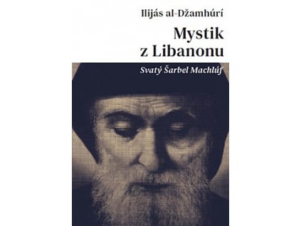 bmid mystik z libanonu svaty sarbel mach Z4F 477722