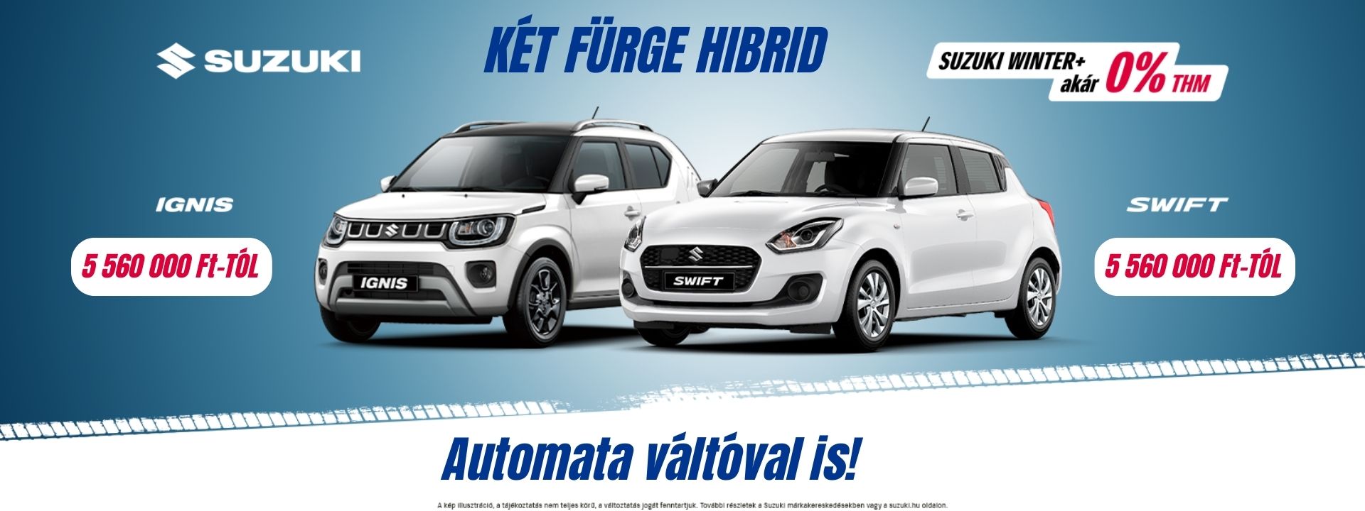 Suzuki Ignis és Swift ajánlat