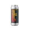 Chroust You Shall Not Pils 0,5l Pelch