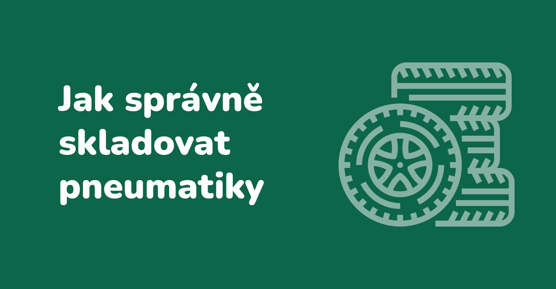 Zásady správného skladování pneumatik