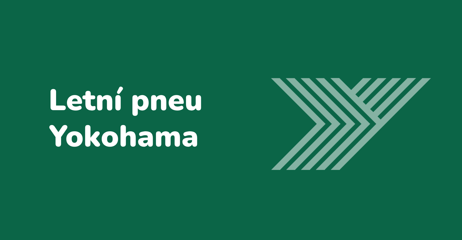 Letní pneumatiky Yokohama