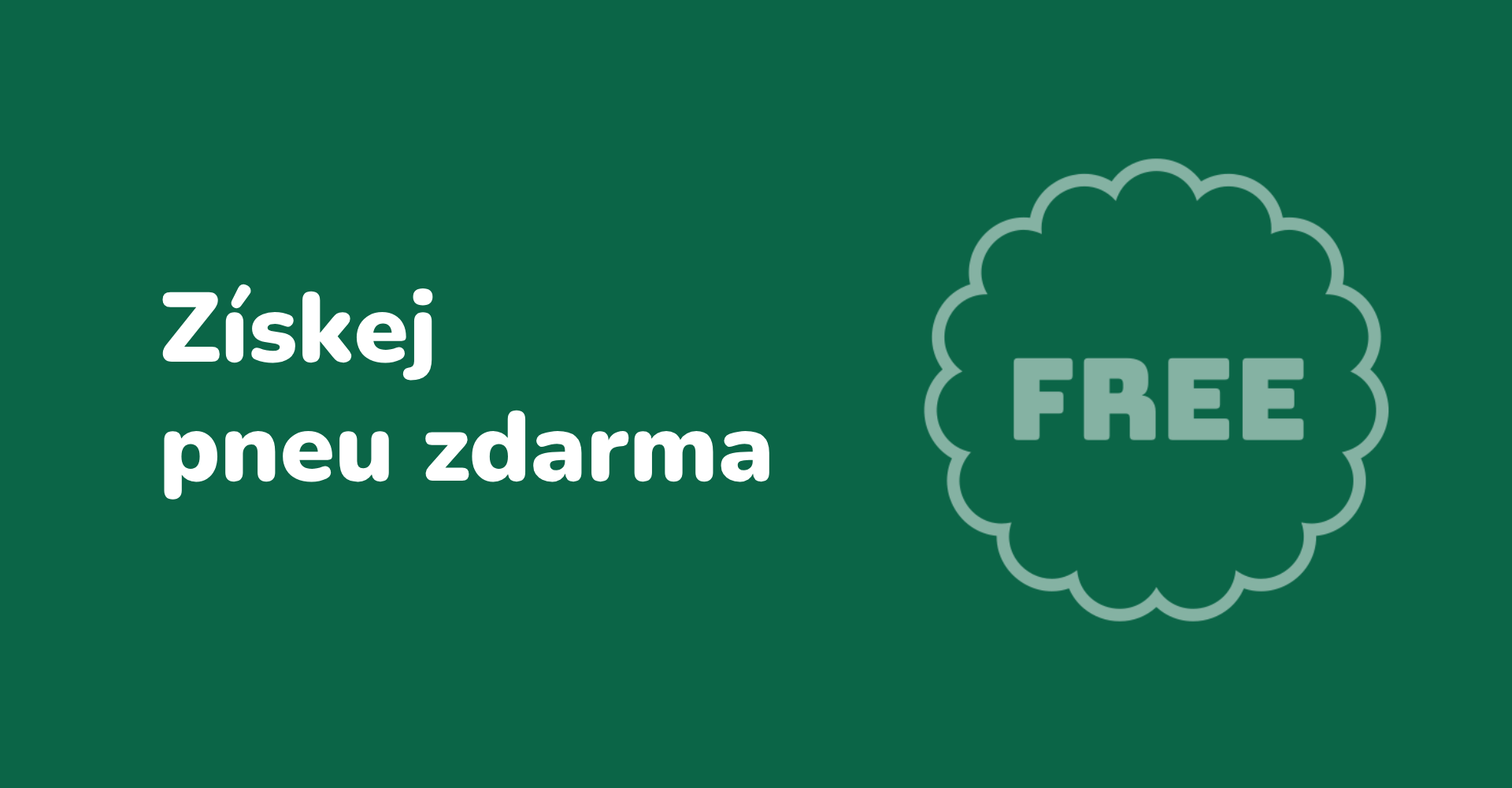 Nakup a získej pneumatiky zdarma