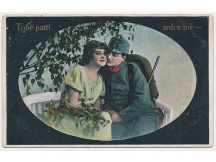 Vojenská, "Tobě patří srdce mé", cca 1918