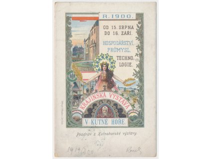 31 - Kutná Hora, litografie, "Krajinská výstava r. 1900", náklad Kupfer, prošlá poštou 1900