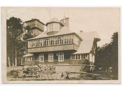 15 - Domažlicko, Čerchov, Nová chata odboru H. Čs. T., cca 1929