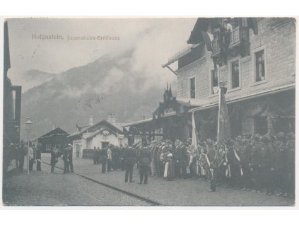 Rakousko, Hofgastein, Tauernbahn-Eröffnung, otevření železnice, cca 1905
