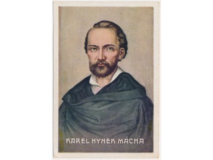 Mácha Karel Hynek (1810-1836), básník, Portrétová pohlednice, cca 1935