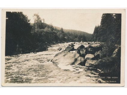 28 - Klatovsko, Šumava, Sušicko, "Tok Vydry", Nakl. J. Pospíchal, cca 1930