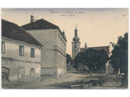 34 - Lounsko, Vrbno nad Lesy, kostel a škola, cca 1925