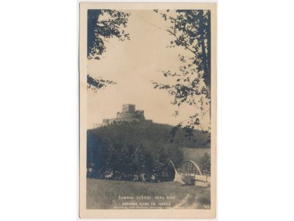 28 - Klatovsko, Šumava, hrad Rábí, Nakl. J. Pospíchal, cca 1925