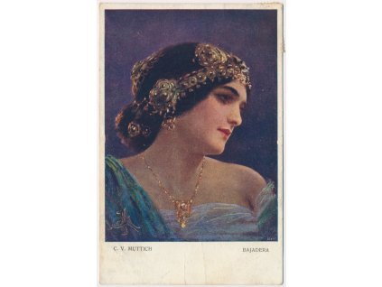 Námětová pohlednice, C. V. Muttich, Bajadera, cca 1915