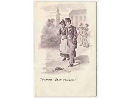 Vojenská, "Telegram: Jsem vojákem!", cca 1901