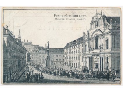 49 - Praha, oživené Malostranské náměstí před 100 lety, cca 1900