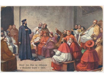 Mistr Jan Hus se obhajuje v Bosácké kapli r. 1415, cca 1925