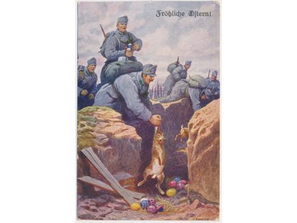 Vojenská, "Fröliche Ostern", vojáci v zákopech o Velikonocích, cca 1916