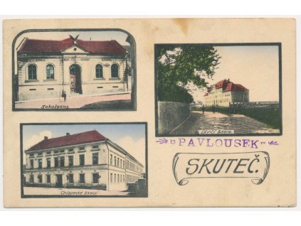 10 - Chrudimsko, Skuteč, 3 záběrová koláž, Sokolovna, Dívčí a chlapecké školy, 1923