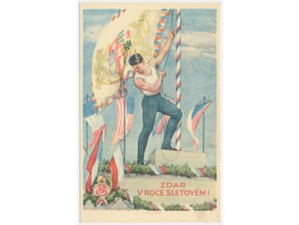 Sokol, "Zdar v roce sletovém", dle orig. B. Wachsmana, 1926