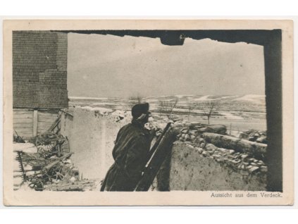 Vojenská, "Aussicht aus dem Verdeck", Voják na hlídce, cca 1916