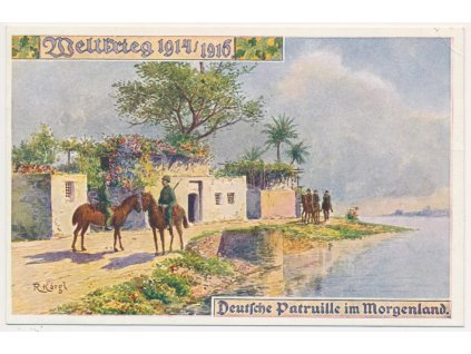 Vojenská, Deutsche Patruille im Morgenland, cca 1914