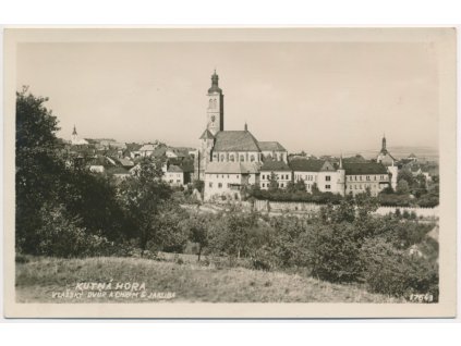 31 - Kutná Hora, Vlašský dvůr a Chrám sv. Jakuba, cca 1930