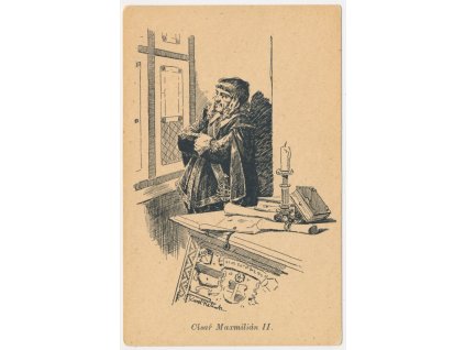 Námětová pohlednice, Císař Maxmilián II., K. Rélink, cca 1930