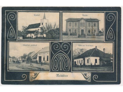 74 - Znojemsko, Rakšice, 4 záběrová koláž, mj. Hostinec, škola, kostel..., 1909
