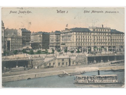 Rakousko, Vídeň (Wien), Hotel Metropole, Franz Josefs-Kai, cca 1907