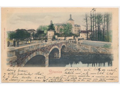 54 - Příbramsko, Březnice, oživená partie na mostu, Zámek, cca 1901