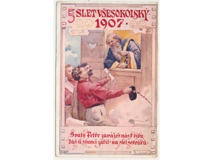 V. slet všesokolský v Praze r. 1907, koláž, "Svatý Petře závážeš nás k díku..."