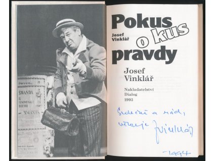 Vinklář Josef (1930-2007), knižní publikace s podpisem, datováno 1994