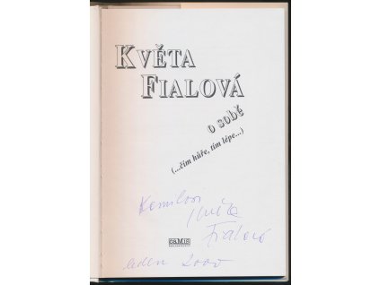 Fialová Květa (1929-2017), knižní publikace s podpisem, datováno 2000