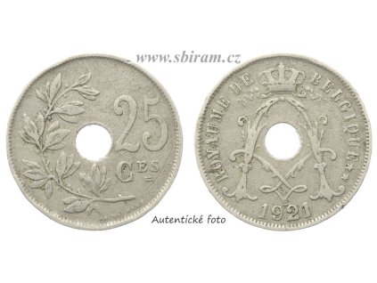 Belgie, mince 25 Centimů, 1921...viz autentické foto