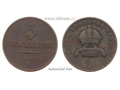 František II. (1792-1835), mince 5 Centesimi, 1822 V, slušný oběhový stav