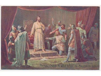 Přemysl Otakar II. před bitvou na Moravském poli, cca 1930