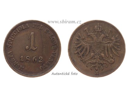 Rakousko - Uhersko, mince 1 Soldo, italská ražba, 1862 A, stav 1/1