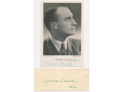 Homola Miroslav (1909-1983), český herec, portrétová pohlednice s vl. podpisem
