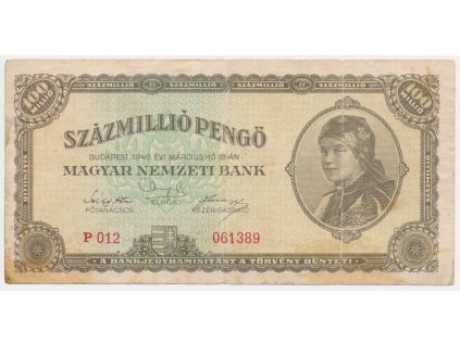 Maďarsko, 100 000 000 Pengö, 1946, oběhový stav