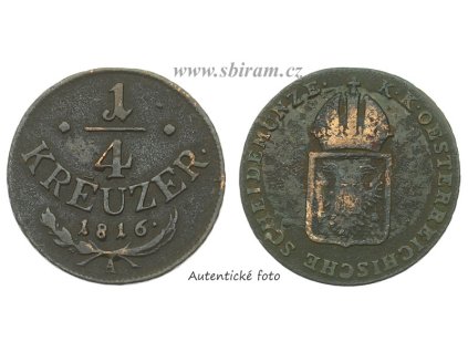 Rakousko - Uhersko, mince 1/4 Kreuzer, 1816 A...viz autentické foto