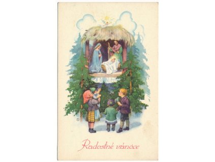 Radostné Vánoční, Betlém, děti..., cca 1935