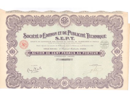 Akcie, Societé d' Edition et de Publicité Technique, 100 Franků, Paříž, 1924