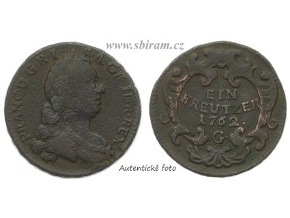 František Lotrinský, mince 1 Krejcar, 1762 G...viz autentické foto