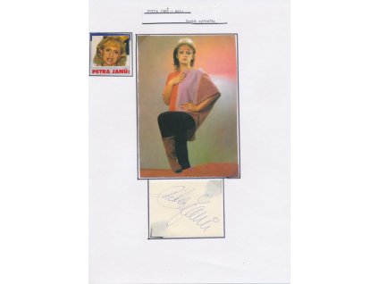 Janů Petra (1952), česká zpěvačka, sběratelský list s vlastnoručním podpisem