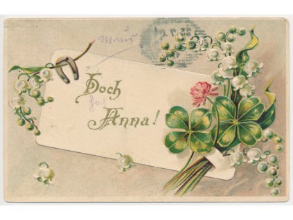 Reliéfní blahopřejná čtyřlístková koláž, "Hoch Anna!", cca 1905