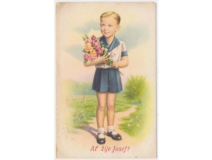 Blahopřejná pohlednice, "Ať žije Josef!", Chlapec s květinami, cca 1948