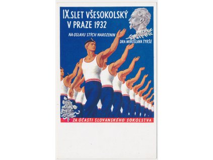 Sokol, IX. slet všesokolský v Praze 1932, dle orig. ak. malíře A. Pospíšila