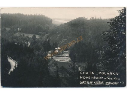70 - Orlickoústecko, Nové Hrady u Vys. Mýta, Chata "Polánka", J. Kašpar - restauratér, 1925