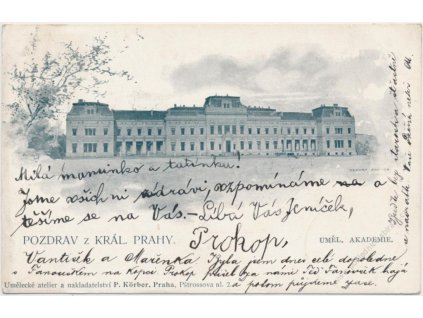 49 - Praha, budova Akademie výtvarných umění, Nakl. P. Korber, ca 1905