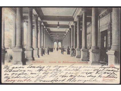25 - Karlovy Vary (Karlsbad), Mlýnská kolonáda (Mühlbrunnen-Colonnade), cca 1903